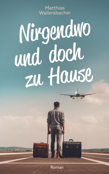 Cover von Nirgendwo und doch zu Hause