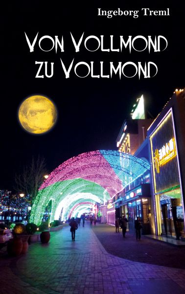 Cover von Von Vollmond zu Vollmond