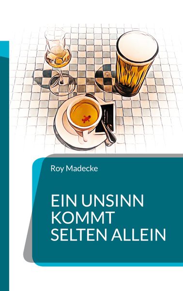 Cover von Ein Unsinn kommt selten allein