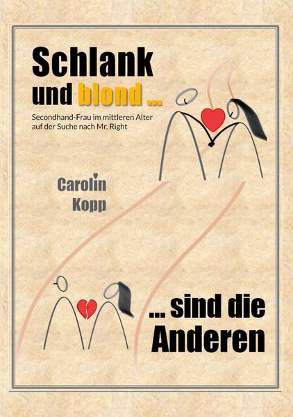 Cover von Schlank und blond sind die Anderen