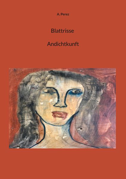 Cover von Blattrisse Andichtkunft