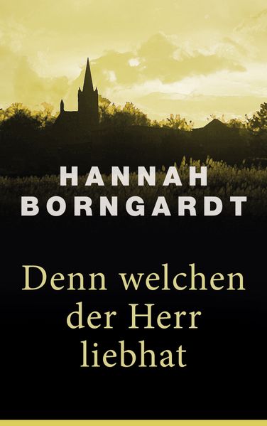 Cover von Denn welchen der Herr liebhat