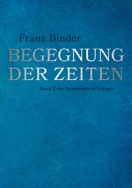 Cover von Begegnung der Zeiten