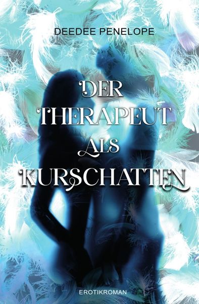 Cover von Der Therapeut als Kurschatten