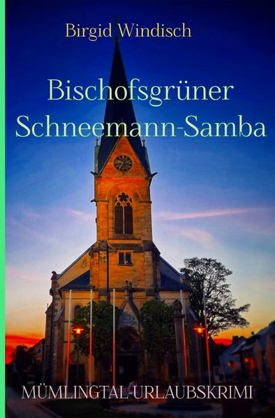 Cover von Mümlingtal-Krimi/Bischofsgrüner Schneemann-Samba