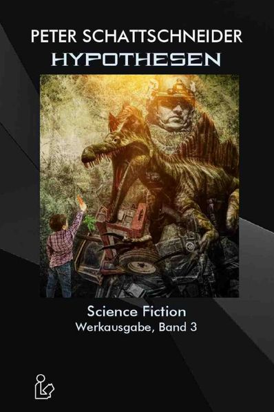 Cover von Hypothesen – Science Fiction – Werkausgabe, Band 3