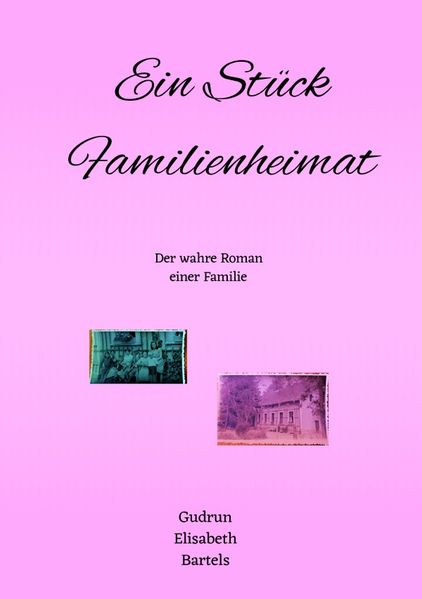 Cover von Ein Stück Familienheimat