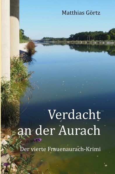 Cover von Frauenaurach-Krimis/Verdacht an der Aurach