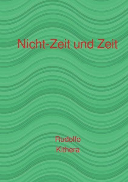 Cover von Nicht-Zeit und Zeit