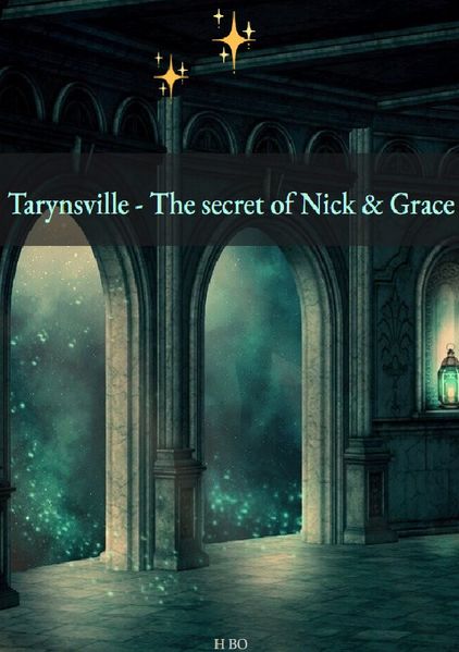 Cover von Tarynsville – The secret of Nick & Grace