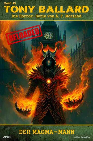 Cover von Tony Ballard – Reloaded, Band 49: Der Magma-Mann