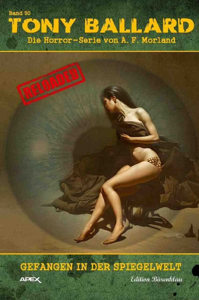 Cover von Tony Ballard – Reloaded, Band 50: Gefangen in der Spiegelwelt