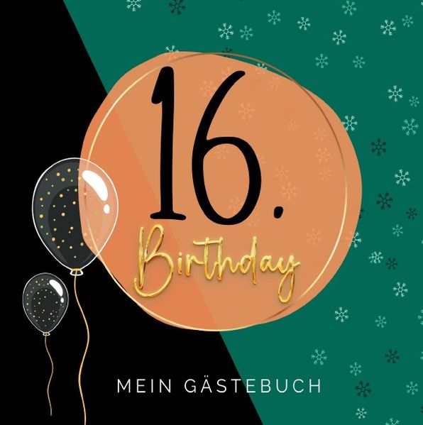 Cover von 16. Geburtstag- Premium Gästebuch Blanko