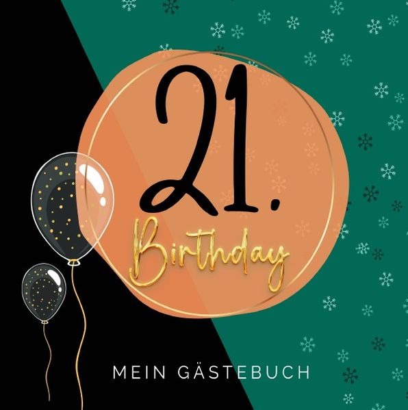 Cover von 21. Geburtstag- Premium Gästebuch Blanko