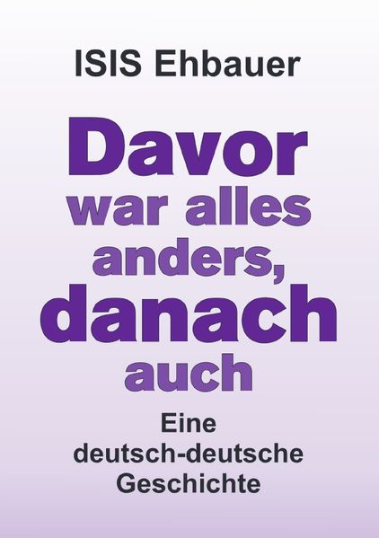 Cover von Davor war alles anders, danach auch