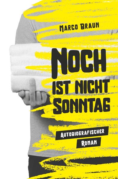 Cover von Noch ist nicht Sonntag
