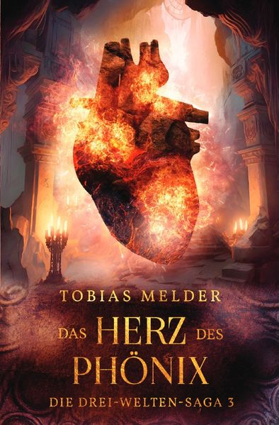 Cover von Die Drei-Welten-Saga/Das Herz des Phönix