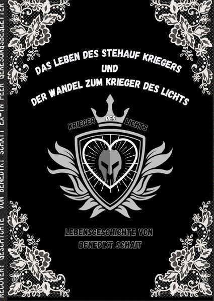 Cover von Das Leben des Stehauf Kriegers und der Wandel zum Krieger des Lichts