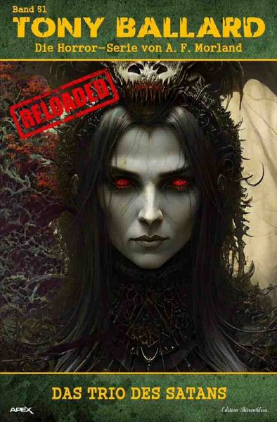 Cover von Tony Ballard – Reloaded, Band 51: Das Trio des Satans