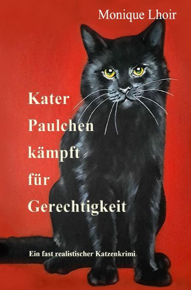 Cover von Kater Paulchen kämpft für Gerechtigkeit