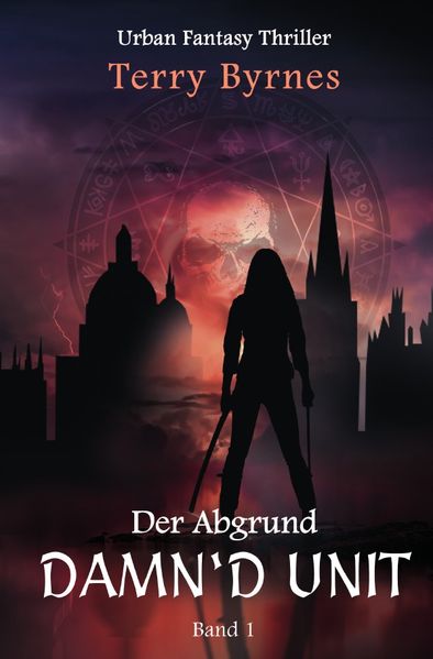 Cover von DAMN’D Unit/Der Abgrund