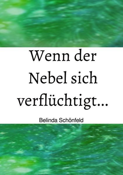 Cover von Wenn der Nebel sich verflüchtigt