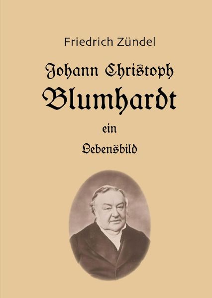 Cover von Johann Christoph Blumhardt: Ein Lebensbild
