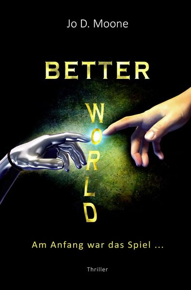 Cover von Better World – Am Anfang war das Spiel