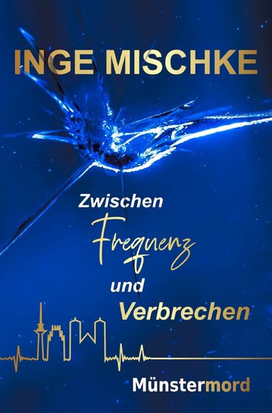 Cover von Münstermord/Zwischen Frequenz und Verbrechen