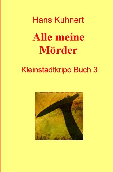Cover von Buch/Alle meine Mörder