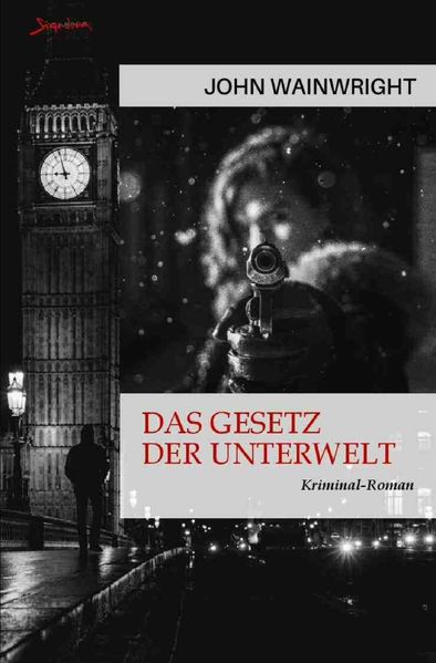 Cover von Das Gesetz der Unterwelt