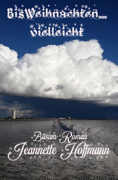 Cover von Bis Weihnachten … vielleicht