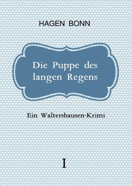 Cover von Waltershausen-Krimi/Die Puppe des langen Regens