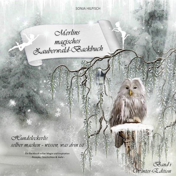 Cover von „Zauberwald-Backbuch“-Reihe/Merlins magisches Zauberwald-Backbuch