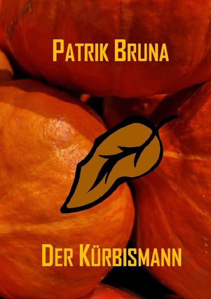 Cover von Eine Halloweengeschichte/Der Kürbismann