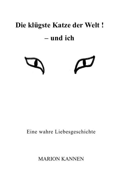 Cover von FREEdrichshagener KleeBLATT/Die klügste Katze der Welt! – und ich