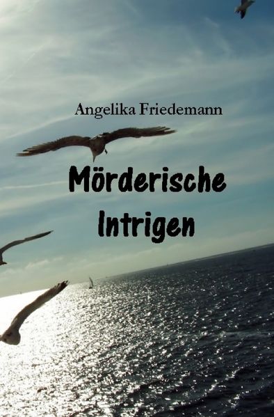 Cover von Mörderische Intrigen