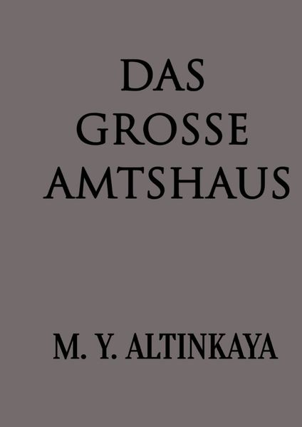 Cover von Das große Amtshaus