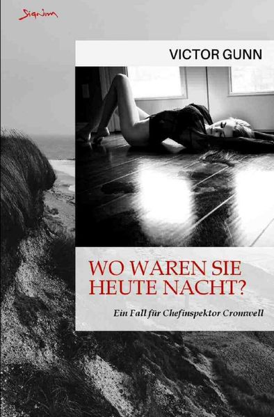 Cover von Wo waren Sie heute Nacht? Ein Fall für Chefinspektor Cromwell