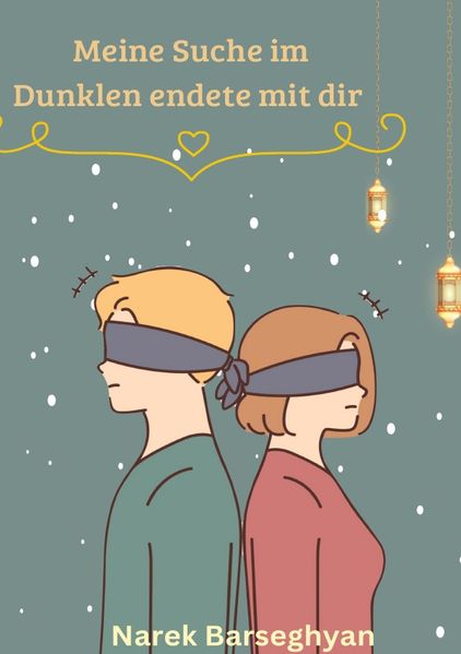 Cover von Meine Suche im Dunklen endete mit dir
