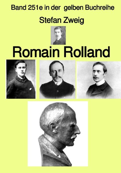Cover von gelbe Buchreihe/Romain Rolland – Farbe – Band 251e in der gelben Buchreihe – bei Jürgen Ruszkowski