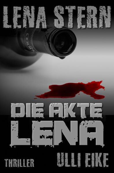 Cover von Lena Stern/Lena Stern: Die Akte Lena