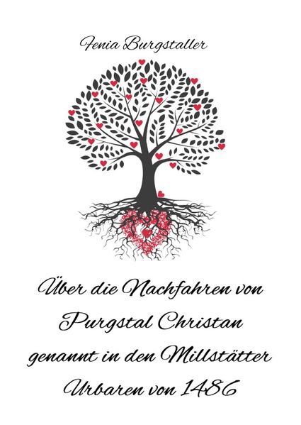 Cover von Über die Nachfahren von Purgstal Christan genannt in den Millstätter Urbaren von 1486