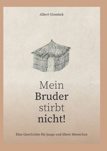 Cover von Mein Bruder stirbt nicht