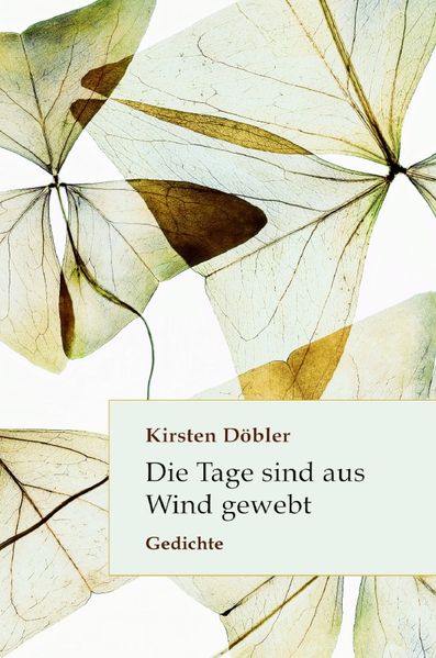 Cover von Die Tage sind aus Wind gewebt