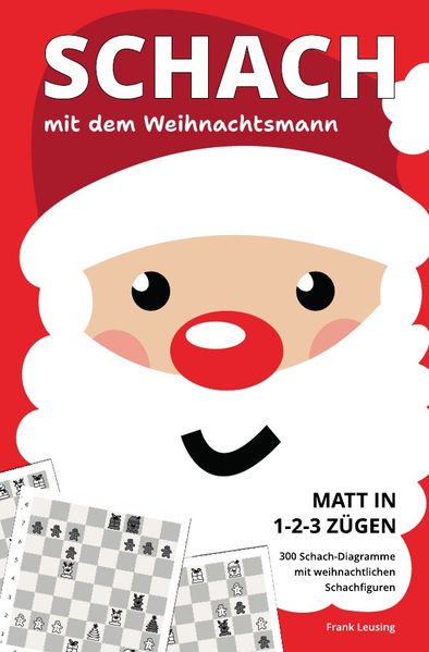 Cover von Schach mit dem Weihnachtsmann – Matt in 1-2-3 Zügen
