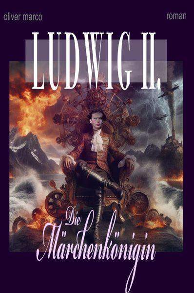 Cover von Ludwig II. – Die Märchenkönigin