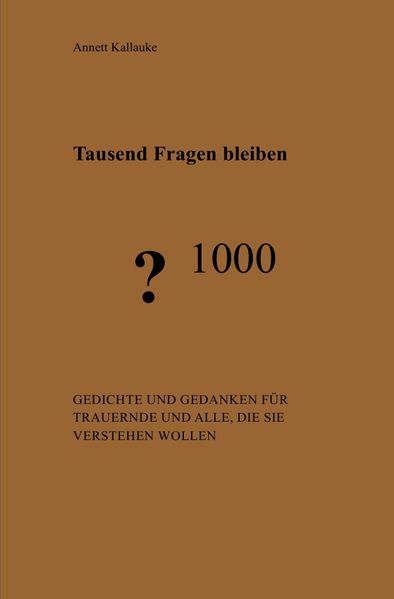 Cover von Tausend Fragen bleiben