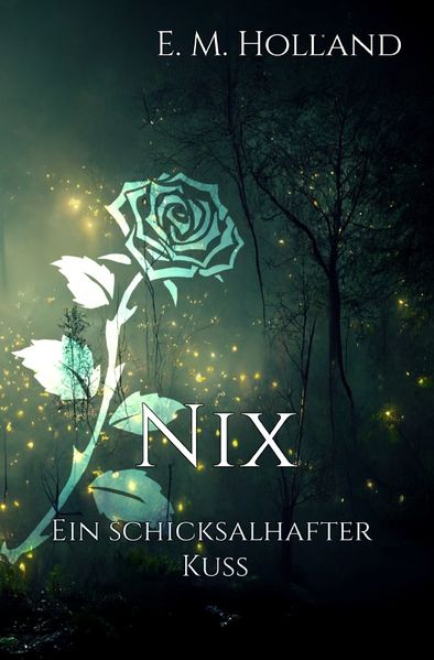 Cover von Schicksal-Reihe/Nix – ein schicksalhafter Kuss