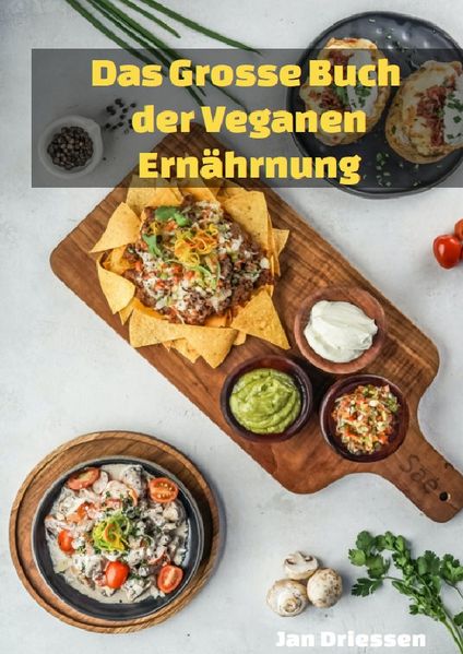 Cover von Das große Buch: DER VEGANEN ERNÄHRUNG